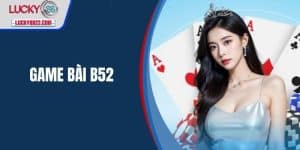 Game bài b52